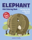 Image for Elephant Kids Coloring Book +Fun Facts for Kids to Read about Elephants