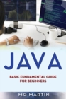 Image for Java : Basic Fundamental Guide for beginners