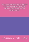 Image for Relationship Between Consumer Emotion And Consumption Behavior