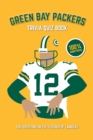 Image for Green Bay Packers Trivia Quiz Book : 500 Questions on the Legends of Lambeau