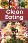 Image for The Clean Eating Cookbook for Healthy Weight