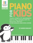 Image for Piano For Kids Volume 3 - Teach Complete Beginners How To Play Instantly With the Musicolor Method(R)
