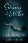 Image for Someone In The Water