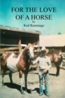 Image for For the Love of a Horse