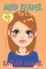 Image for Mind Reader - Book 7 : The Discovery: (Diary Book for Girls aged 9-12)