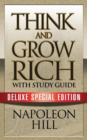 Image for Think and Grow Rich with Study Guide : Deluxe Special Edition