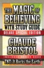 Image for The Magic of Believing &amp; TNT: It Rocks the Earth with Study Guide : Deluxe Special Edition