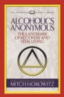 Image for Alcoholics Anonymous (Condensed Classics) : The Landmark of Recovery and Vital Living