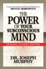 Image for The Power of Your Subconscious Mind (Original Classic Edition)