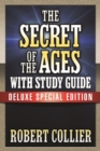 Image for The Secret of the Ages with Study Guide : Deluxe Special Edition