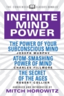Image for Infinite Mind Power (Condensed Classics) : The Power of Your Subconscious Mind; Atom-Smashing Power of the Mind; The Secret of the Ages