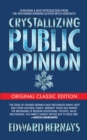 Image for Crystallizing Public Opinion (Original Classic Edition)