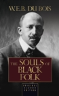 Image for The Souls of Black Folk (Original Classic Edition) : Original Classic Edition