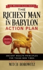 Image for The richest man in Babylon action plan  : ancient wealth principles for tough new times