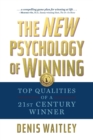 Image for The new psychology of winning  : top qualities of a 21st century winner