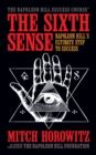 Image for The Sixth Sense : Napoleon Hill’s Ultimate Step to Success