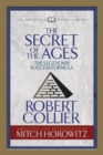 Image for Secret of the Ages (Condensed Classics): The Legendary Success Formula