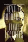 Image for Neville Goddard&#39;s Final Lectures