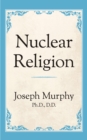 Image for Nuclear Religion