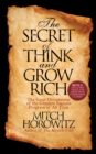 Image for The Secret of Think and Grow Rich: The Inner Dimensions of the Greatest Success Program of All Time