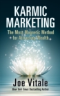 Image for Karmic Marketing: The Most Magnetic Method for Attracting Wealth