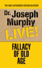 Image for Fallacy of Old Age