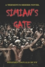 Image for Simian&#39;s Gate : A Terminus Series Novel