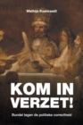 Image for Kom in verzet!