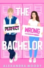 Image for The Wrong Bachelor
