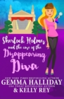 Image for Sherlock Holmes and the Case of the Disappearing Diva
