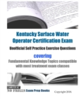 Image for Kentucky Surface Water Operator Certification Exam Unofficial Self Practice Exercise Questions