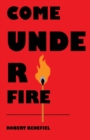 Image for Come Under Fire