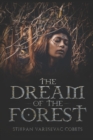 Image for The dream of the forest