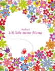 Image for Malbuch Ich liebe meine Mama 2