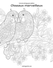 Image for Livre de coloriage pour adultes Oiseaux merveilleux 1