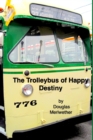 Image for The Trolleybus of Happy Destiny