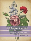 Image for Victorian Garden : Greyscale Colouring Book 1