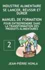 Image for Industrie Alimentaire - Se Lancer, Reussir Et Durer