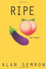 Image for Ripe : Letters