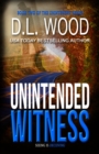 Image for Unintended Witness