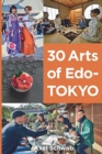 Image for 30 Arts of Edo-Tokyo