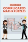 Image for Complicated Maths Puzzles