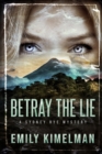 Image for Betray the Lie : A Sydney Rye Mystery