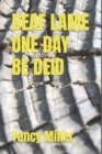 Image for Deaf Lame One Day Be Deid
