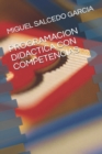 Image for Programacion Didactica Con Competencias : Segundo Curso de Primer Ciclo de Educaci?n Primaria.