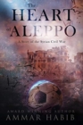 Image for The Heart of Aleppo