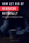 Image for How Get Rid Of Headache Naturally