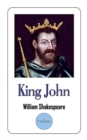 Image for King John : The Life and Death of King John