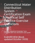 Image for Connecticut Water Distribution System Certification Exam Unofficial Self Practice Exercise Questions