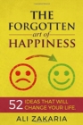 Image for The Forgotten Art of Happiness